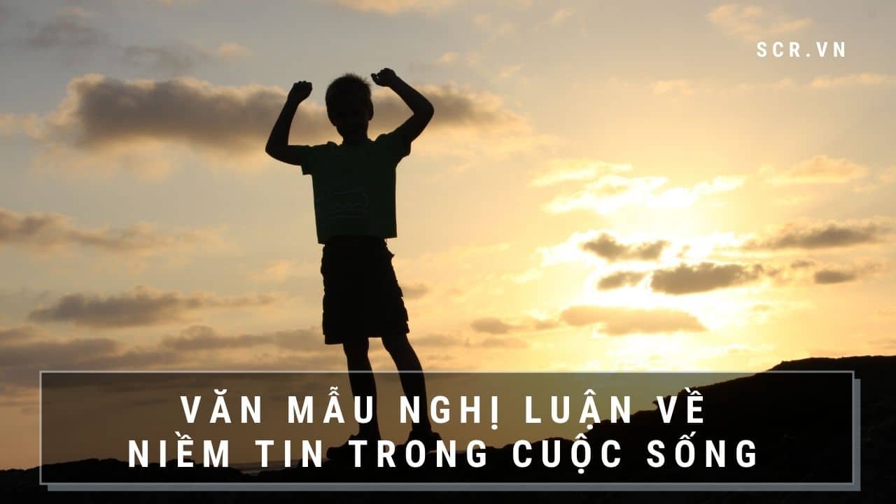 Nghi Luan Ve Niem Tin Trong Cuoc Song
