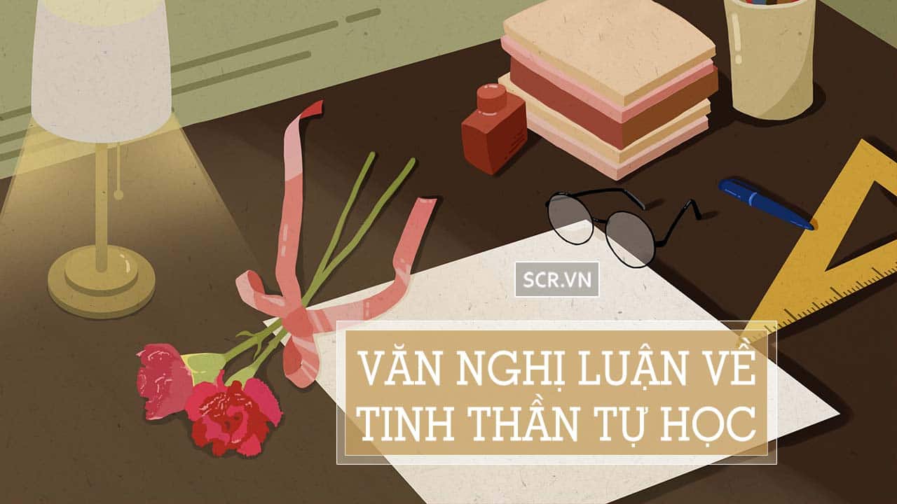 nghị luận về tinh thần tự học