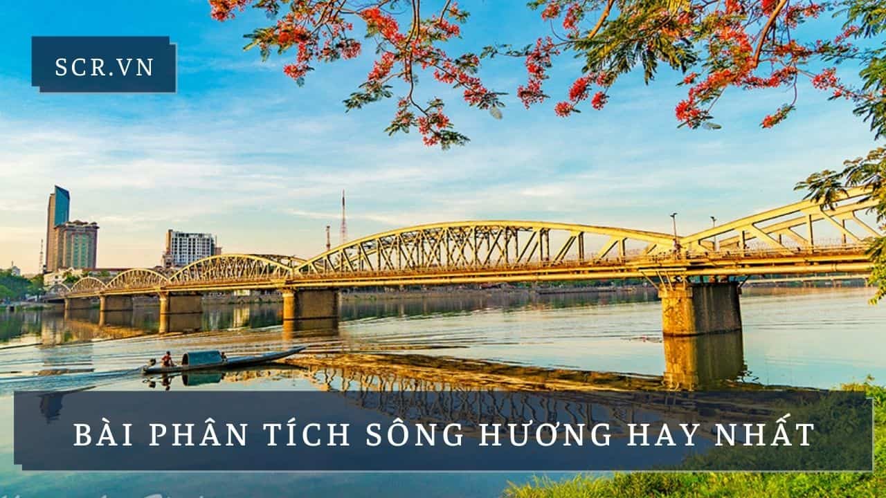 Phân Tích Sông Hương