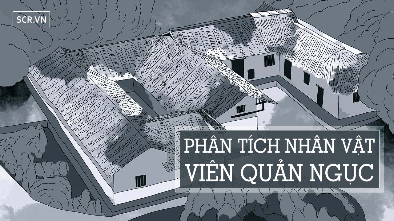 phân tích nhân vật viên quản ngục