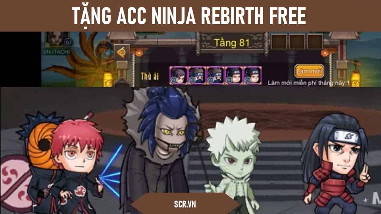 Acc Ninja Rebirth