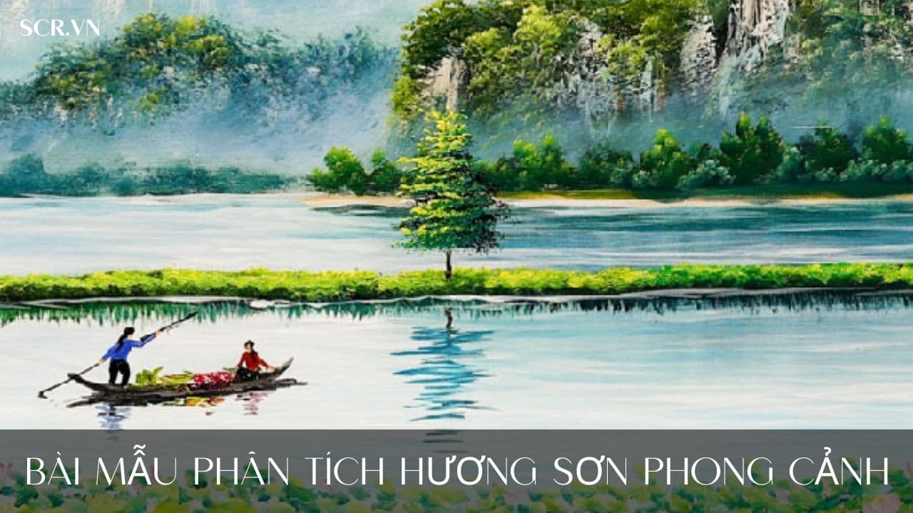 Phân Tích Hương Sơn Phong Cảnh