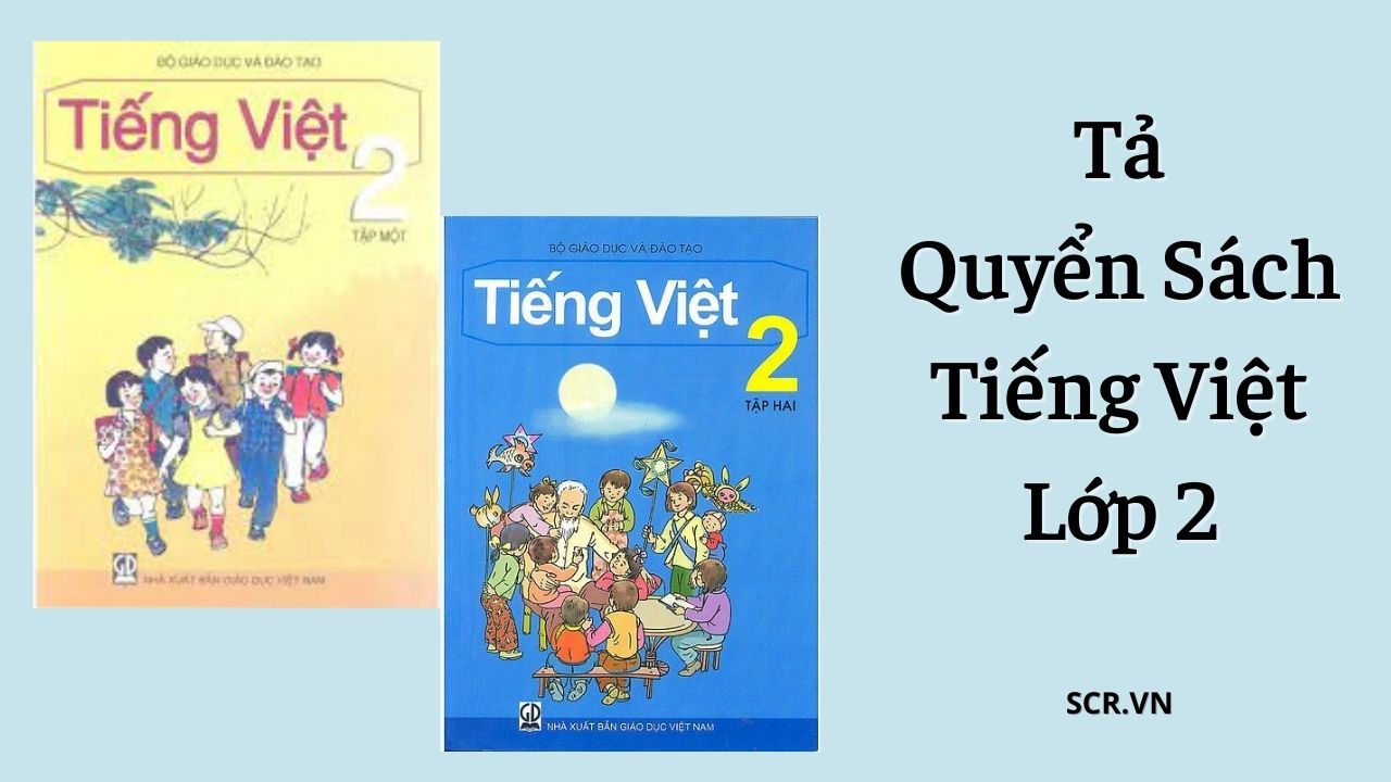 Tả Quyển Sách Tiếng Việt Lớp 2
