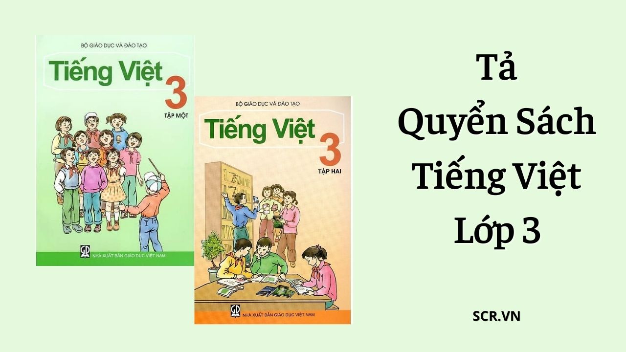 Tả Quyển Sách Tiếng Việt Lớp 3