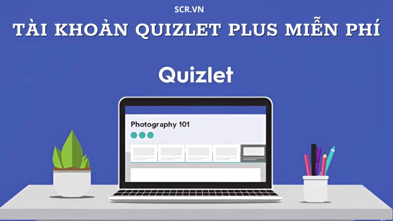 Tài Khoản Quizlet Plus