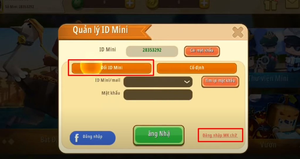 Chọn Đổi ID Mini và chọn Đăng nhập MK chữ