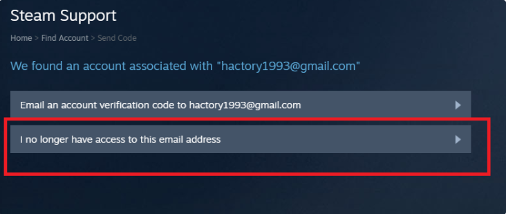 Chọn I no longer have access to this email address