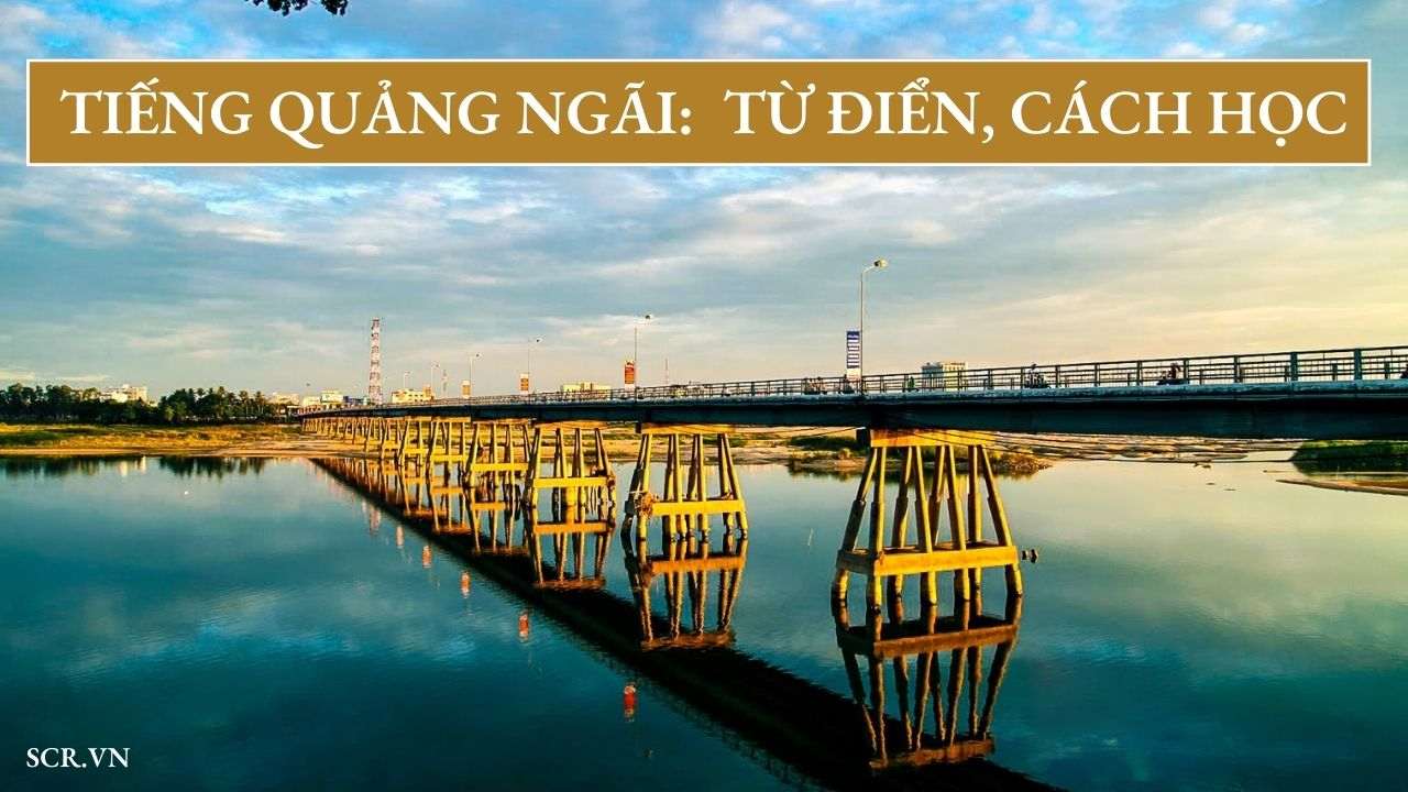 Học tiếng Quảng Ngãi