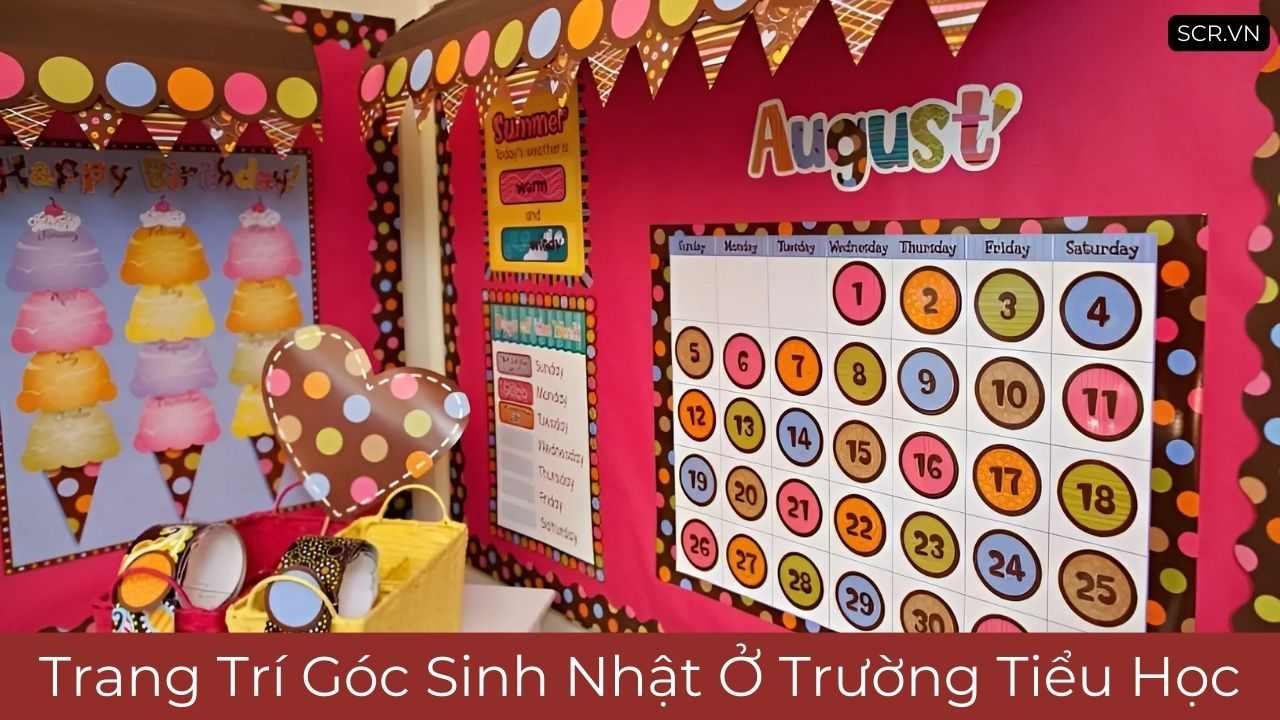 Trang Trí Góc Sinh Nhật Ở Trường Tiểu Học